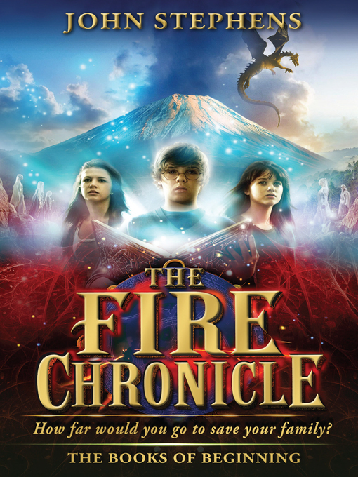 Title details for The Fire Chronicle by John Stephens - Wait list